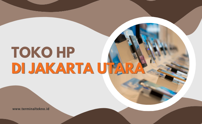 Toko HP di Jakarta Utara