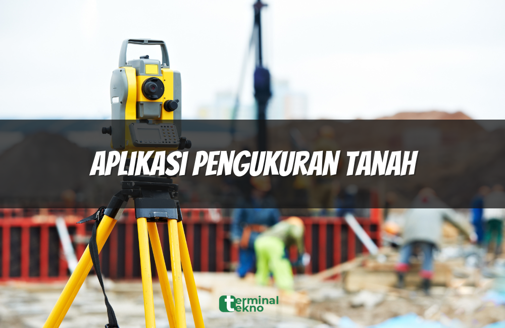 Aplikasi Pengukuran Tanah